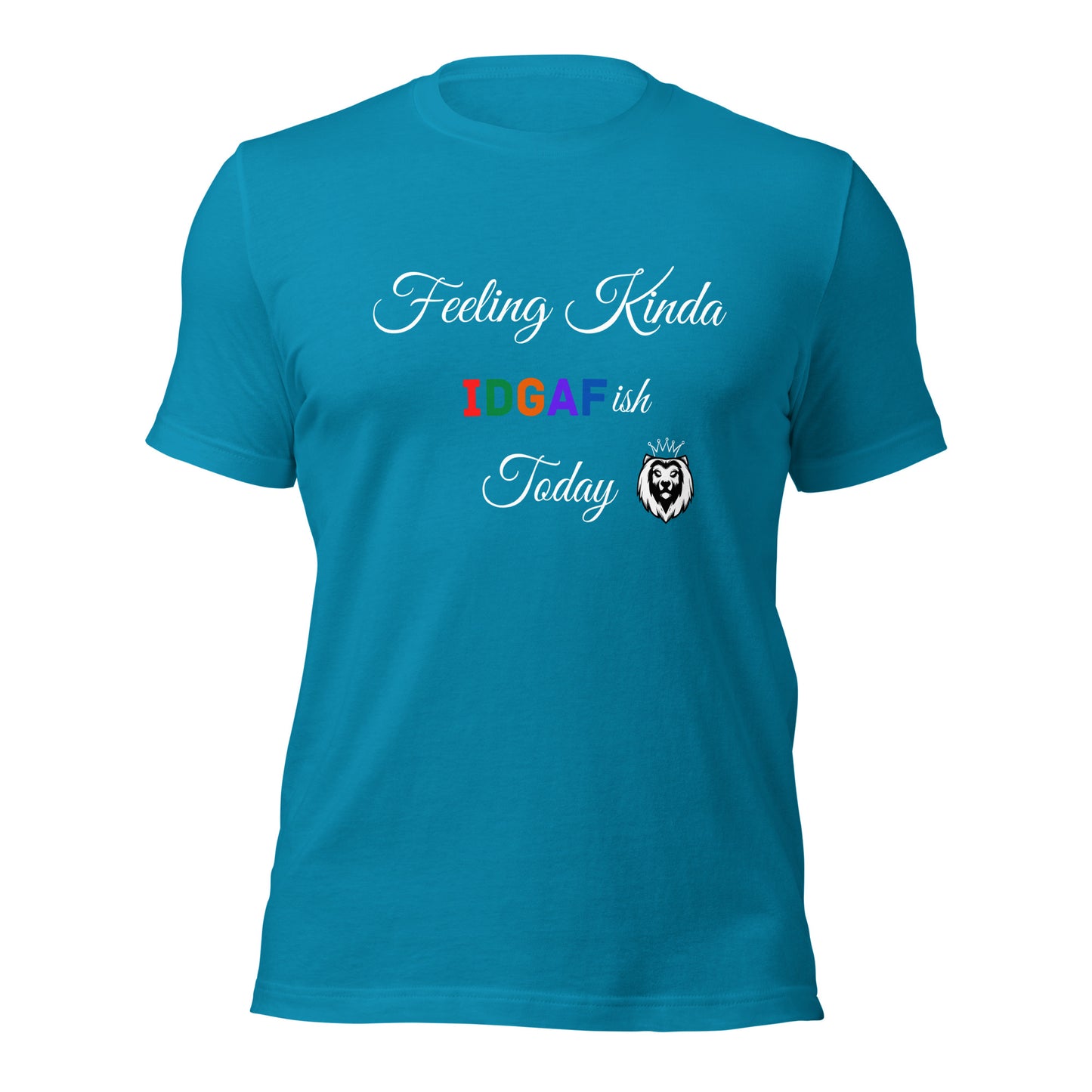 IDGAF-ish T-shirt