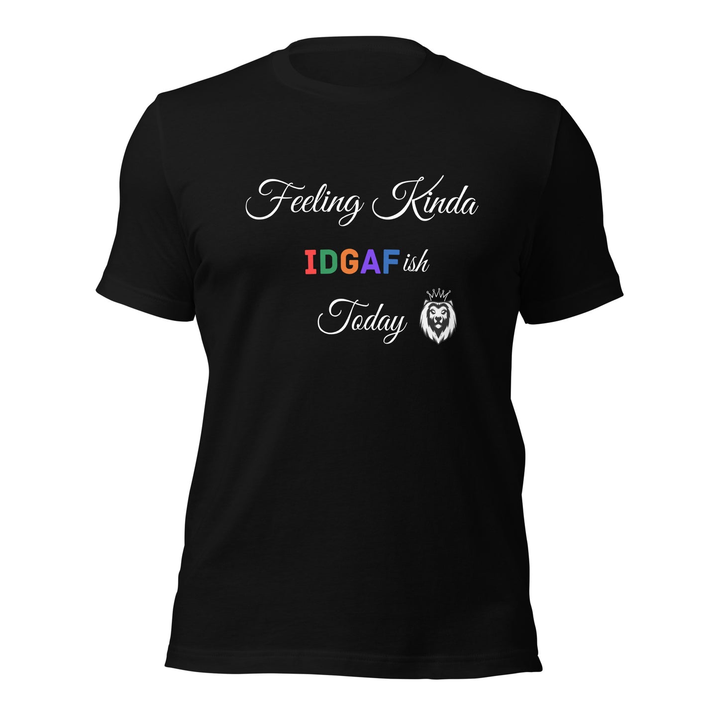 IDGAF-ish T-shirt