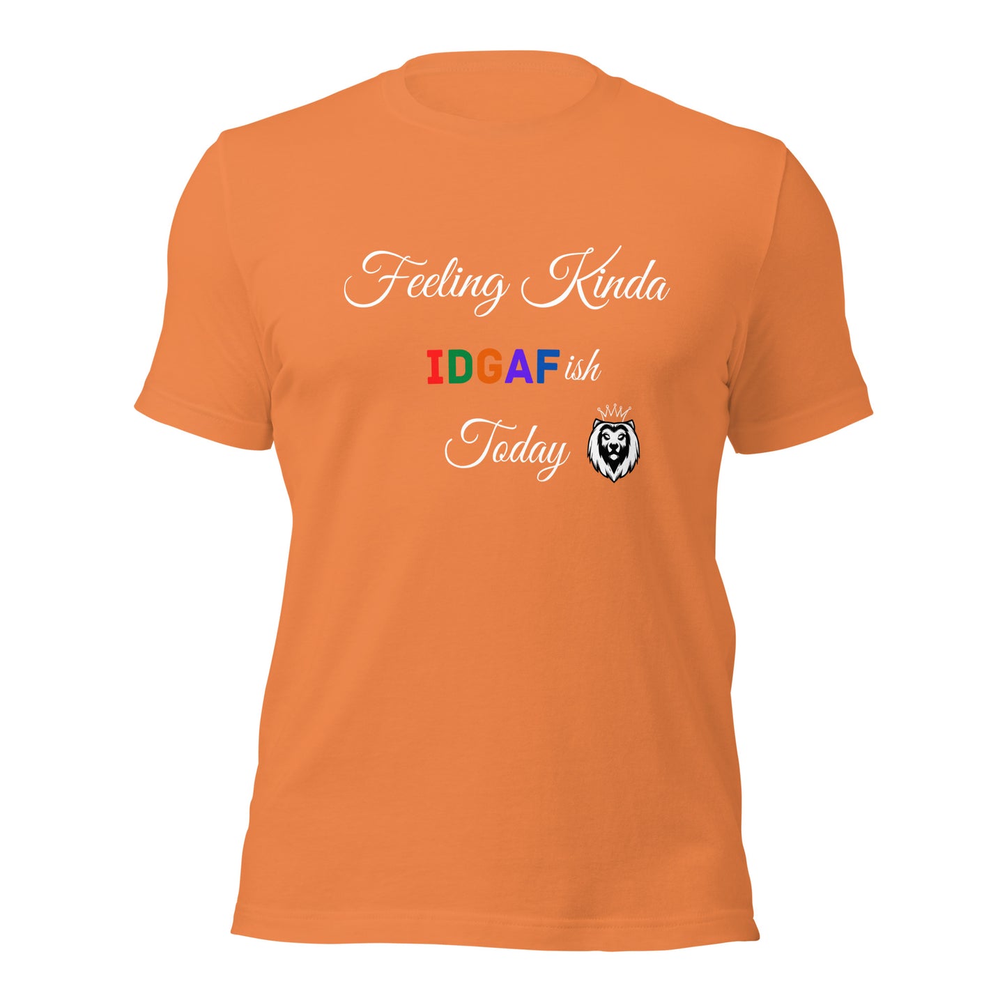 IDGAF-ish T-shirt