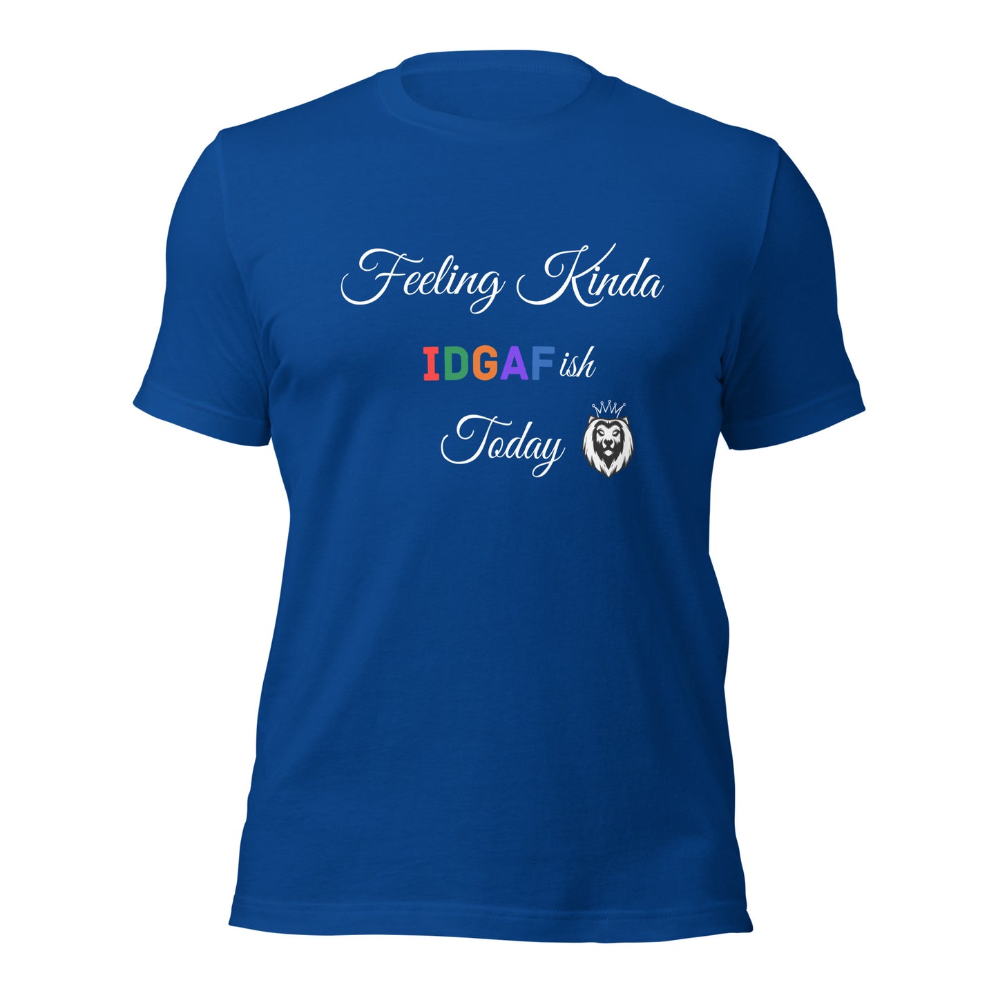 IDGAF-ish T-shirt