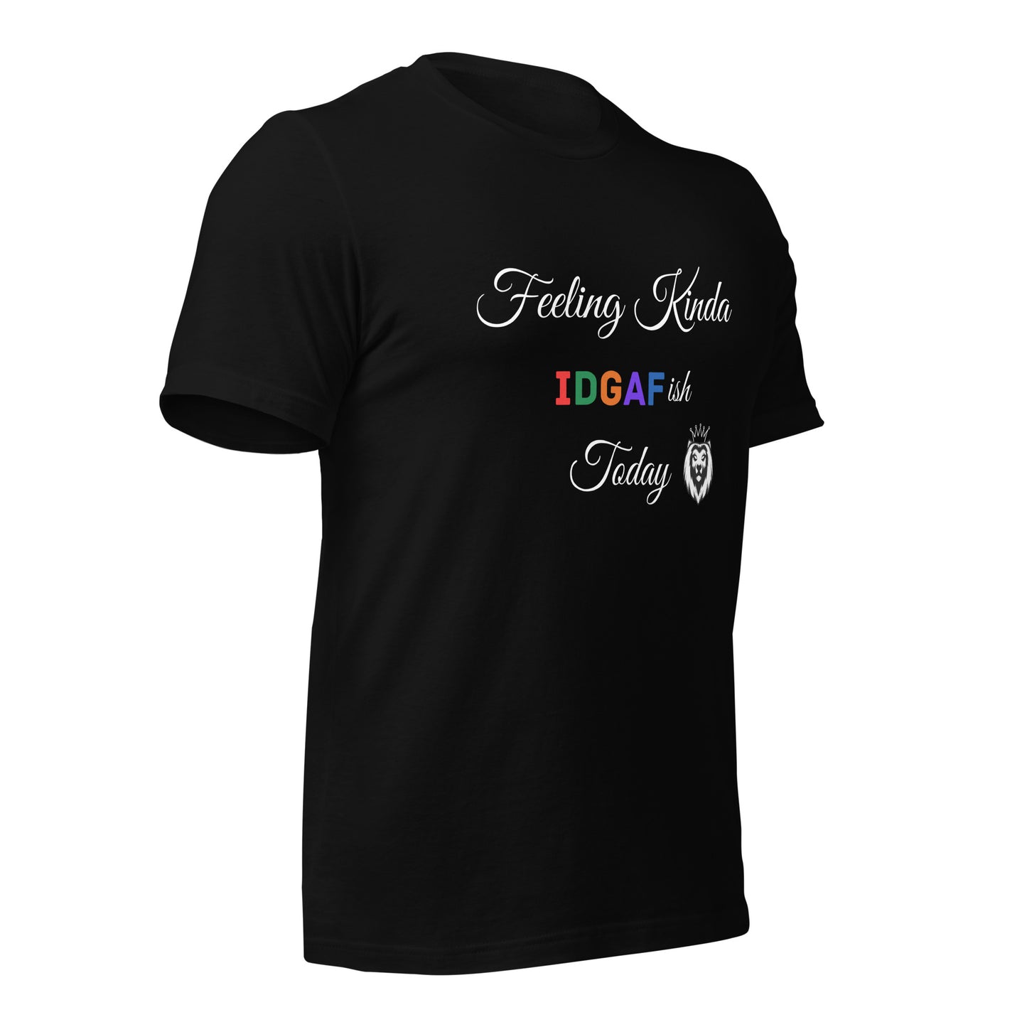 IDGAF-ish T-shirt